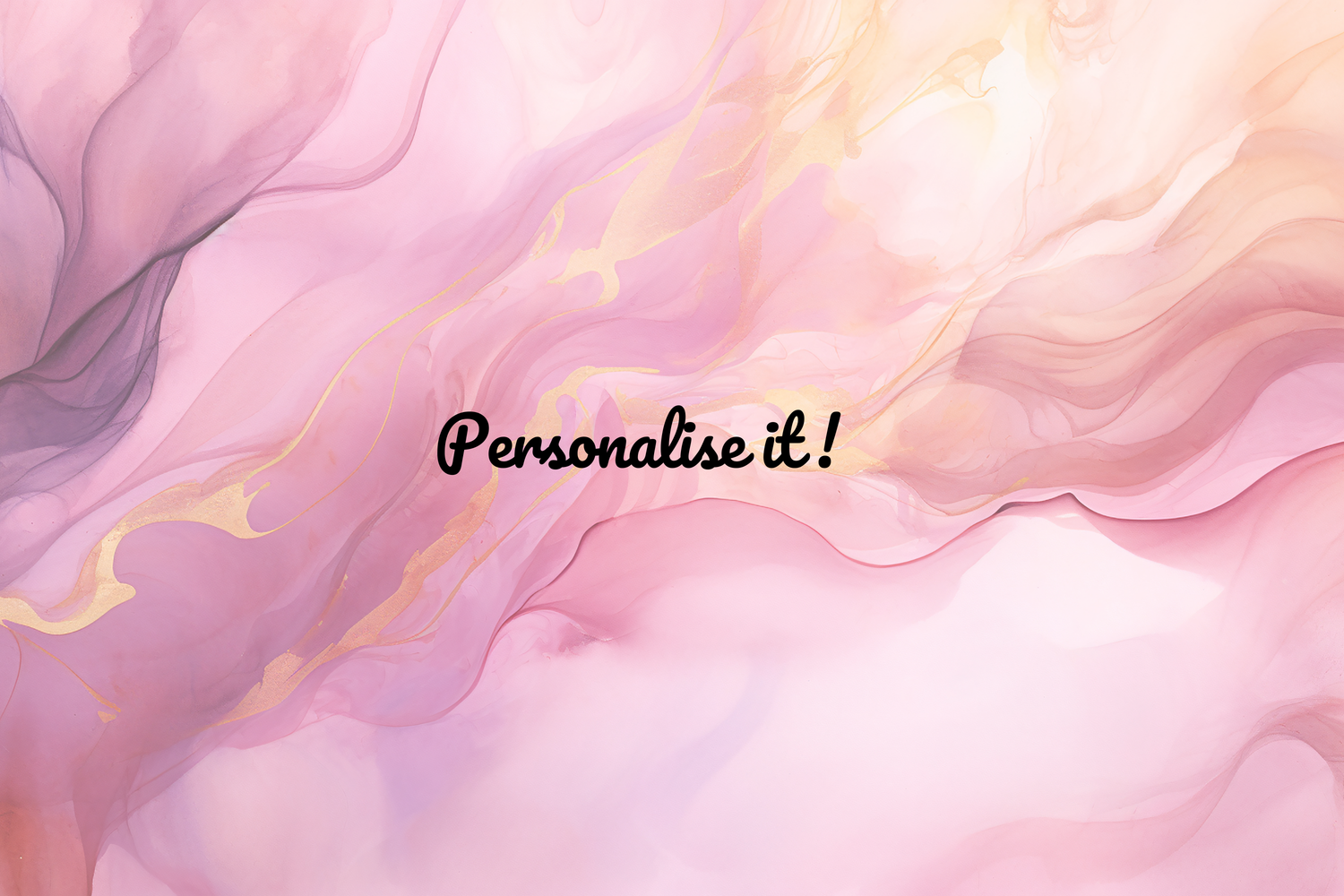 PERSONALISE IT