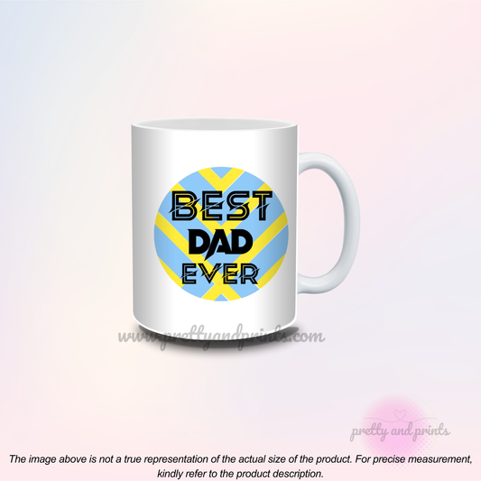 Best Dad Ever Mug
